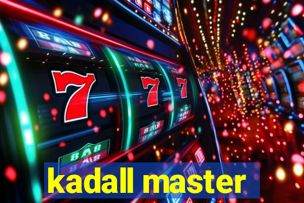 kadall master